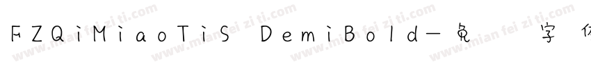 FZQiMiaoTiS DemiBold字体转换